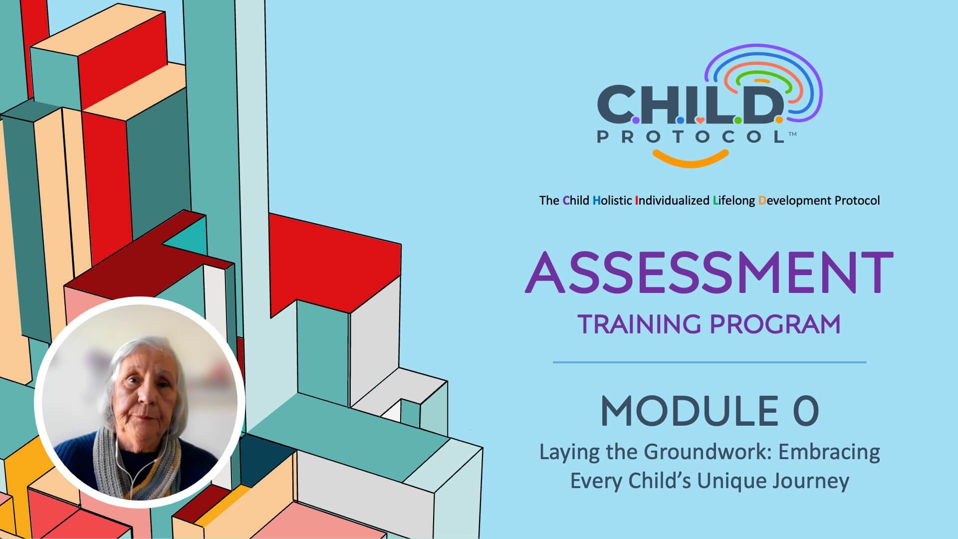 Assessment Training Program: Module 0